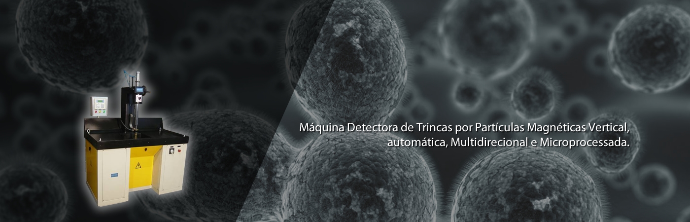 Máquina Detectora de Trincas por Partículas Magnéticas Vertical/ Máquina de magnaflux, automática, Multidirecional e Microprocessada.